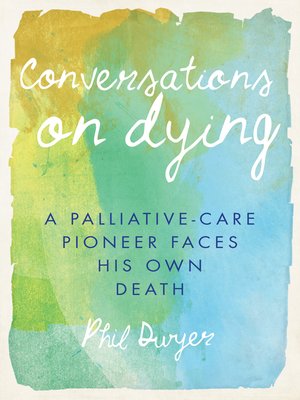 cover image of Conversations on Dying